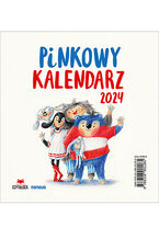 Okładka - Pinkowy kalendarz 2024 - Urszula Młodnicka, Agnieszka Waligóra