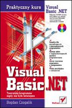 Okładka - Praktyczny kurs Visual Basic .NET - Bogdan Czogalik