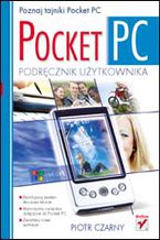 Okładka - Pocket PC. Podręcznik użytkownika - Piotr Czarny