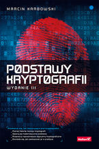 Okładka - Podstawy kryptografii. Wydanie III - Marcin Karbowski