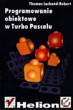 Okładka książki Programowanie obiektowe w Turbo Pascalu