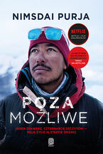 Okadka ksiki POZA MOLIWE. Jeden onierz, czternacie szczytw - moje ycie w strefie mierci