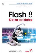 Okładka - Flash 8. Klatka po klatce - Katherine Ulrich