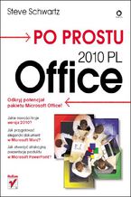 Okładka - Po prostu Office 2010 PL - Steve Schwartz