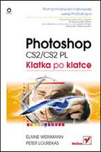 Okładka - Photoshop CS2/CS2 PL. Klatka po klatce - Elaine Weinmann, Peter Lourekas