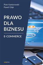 Okładka książki Prawo dla biznesu. E-commerce
