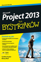 Okadka ksiki MS Project 2013 dla bystrzakw