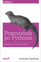 Okładka książki Przewodnik po Pythonie. Dobre praktyki i praktyczne narzędzia