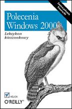 Okładka książki Polecenia Windows 2000. Leksykon kieszonkowy