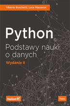 Okładka - Python. Podstawy nauki o danych. Wydanie II - Alberto Boschetti, Luca Massaron