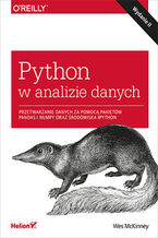 Okadka ksiki Python w analizie danych. Przetwarzanie danych za pomoc pakietw Pandas i NumPy oraz rodowiska IPython. Wydanie II