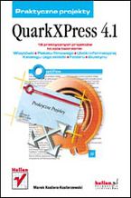 Okładka - QuarkXPress 4.1. Praktyczne projekty - Marek Kostera-Kosterzewski