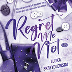 Regret Me Not