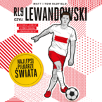 Okadka ksiki/ebooka RL9, czyli Lewandowski. Najlepsi pikarze wiata