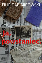 Ja, powstaniec