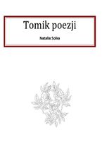 Okładka - Tomik poezji - Natalia Solka