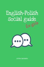 English-Polish Social Guide for girls