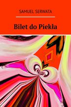 Bilet do piekła