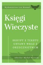 Okładka - Księgi wieczyste - Skrypt z tekstu ustawy wraz z orzecznictwem - Michał Wysocki