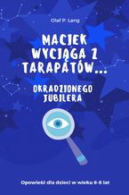 Maciek wyciąga z tarapatów okradzionego jubilera