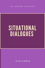 Situational Dialogues
