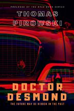 Okładka - Doctor Desmond - Tomasz Pirowski