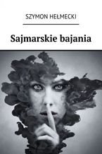 Sajmarskie bajania