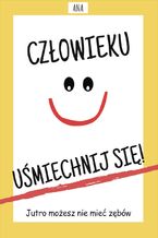 Uśmiechnij się!