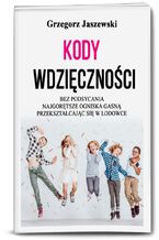 Okładka - Kody Wdzięczności - Grzegorz Jaszewski