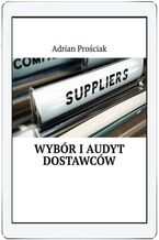 Okładka - Wybór i audyt dostawców - Adrian Prościak
