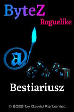 Okadka ksiki ByteZ. Bestiariusz