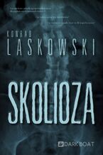 Okładka - Skolioza - Konrad Laskowski