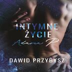 Intymne życie Adama P