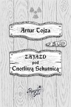 Okładka - Zajazd pod Cnotliwą Sekutnicą - Artur Tojza