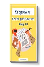 Krzyżówki. Szkoła podstawowa. Klasy: 4-8