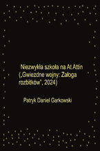 Okładka - Niezwykła szkoła na At Attin ("Gwiezdne wojny: Załoga rozbitków", 2024) - Patryk Daniel Garkowski