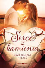 Okładka - Serce z kamienia - Karolina Filuś