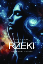Okładka - Rzeki - kilka wierszy o miłości - Marta Gracz