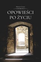 Opowieści po życiu