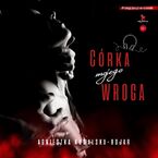 Córka mojego wroga