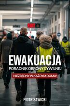 Ewakuacja. Poradnik Obrony Cywilnej
