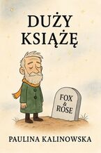 Okładka - Duży Książę - Paulina Kalinowska, Szeptolina