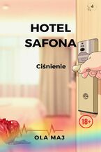 Okładka - Hotel Safona. Ciśnienie - Ola Maj