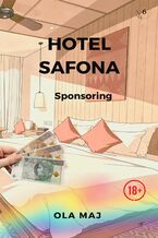 Okładka - Hotel Safona. Sponsoring - Ola Maj