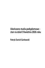 Okładka - Ukończone studia podyplomowe - stan na dzień 9 kwietnia 2026 roku - Patryk Daniel Garkowski