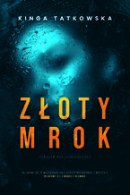 Okładka - Złoty Mrok - Kinga Tatkowska