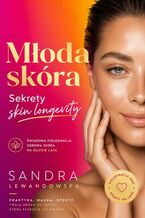 Okładka - Młoda skóra na zawsze. Sekrety skin longevity - Lena Exner