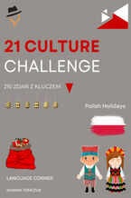 Okładka - 21 Culture Challange: Polish Holidays - Joanna Tomczuk