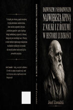 Okładka - Darwinizm i neodarwinizm największą kpiną z nauki i z rozumu w historii ludzkości - Józef Zawadzki