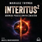 INTERITUS 2. Kronika Podzielonych Światów